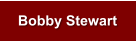 Bobby Stewart