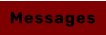 Messages