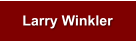 Larry Winkler